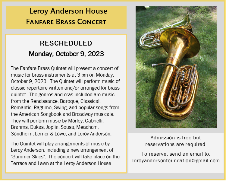 Fanfare Brass Quintet, Leroy Anderson House